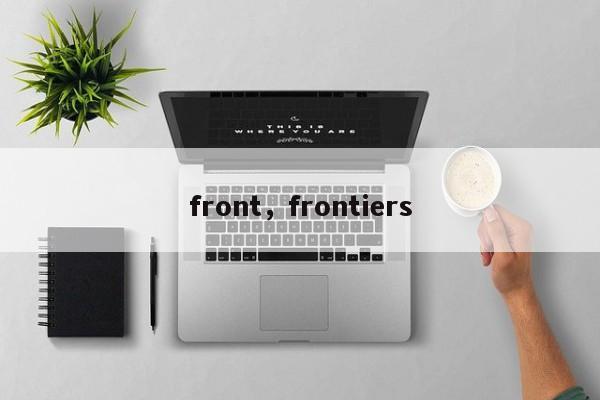 front，frontiers